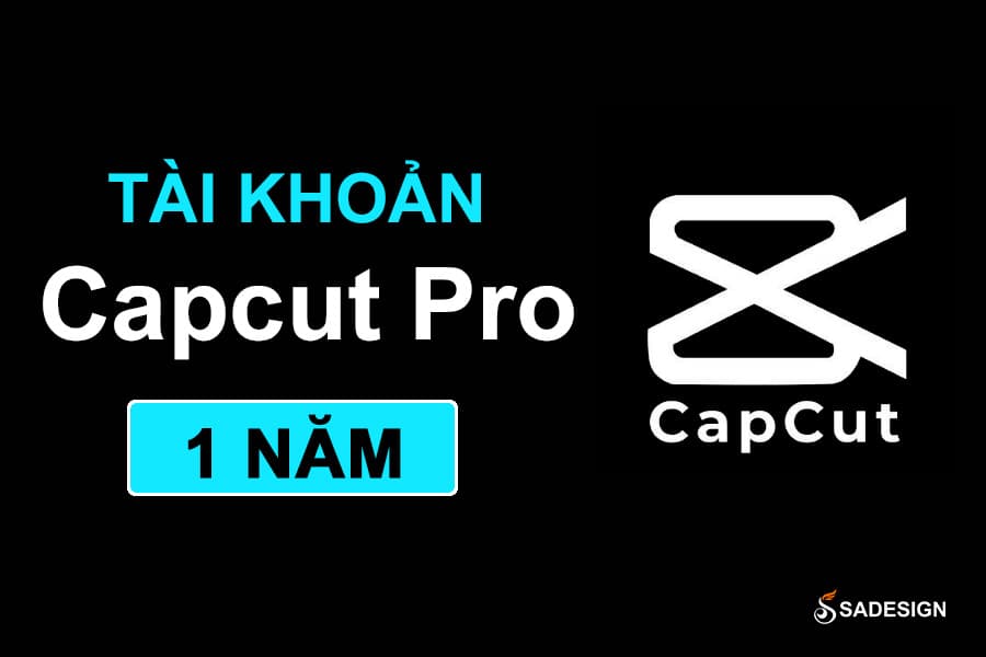 Tài khoản Capcut Pro ✔️12 tháng ✔️giá rẻ