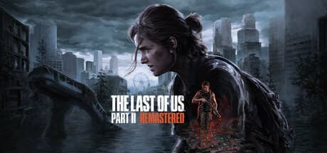 Tài khoản The Last of Us™ Part II Remastered ✅Vĩnh Viễn 🔥Steam 🔥Offline